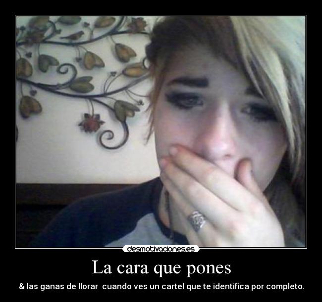 La cara que pones - 