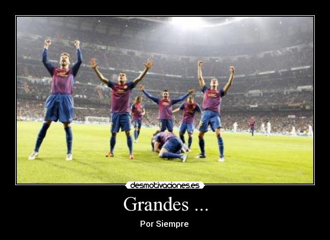 Grandes ... -