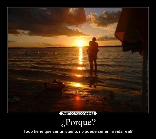 ¿Porque? -