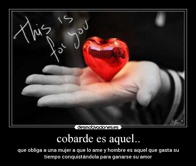 carteles cobardes desmotivaciones