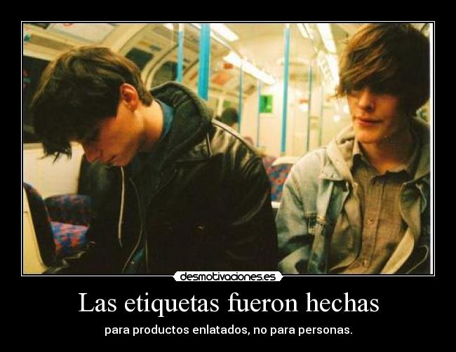 Las etiquetas fueron hechas - 