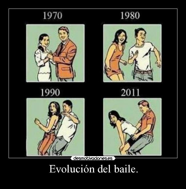Evolución del baile. - 