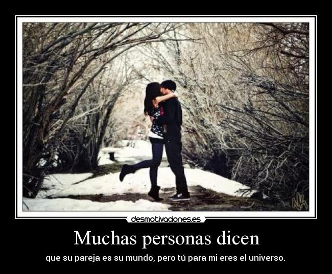 Muchas personas dicen - 