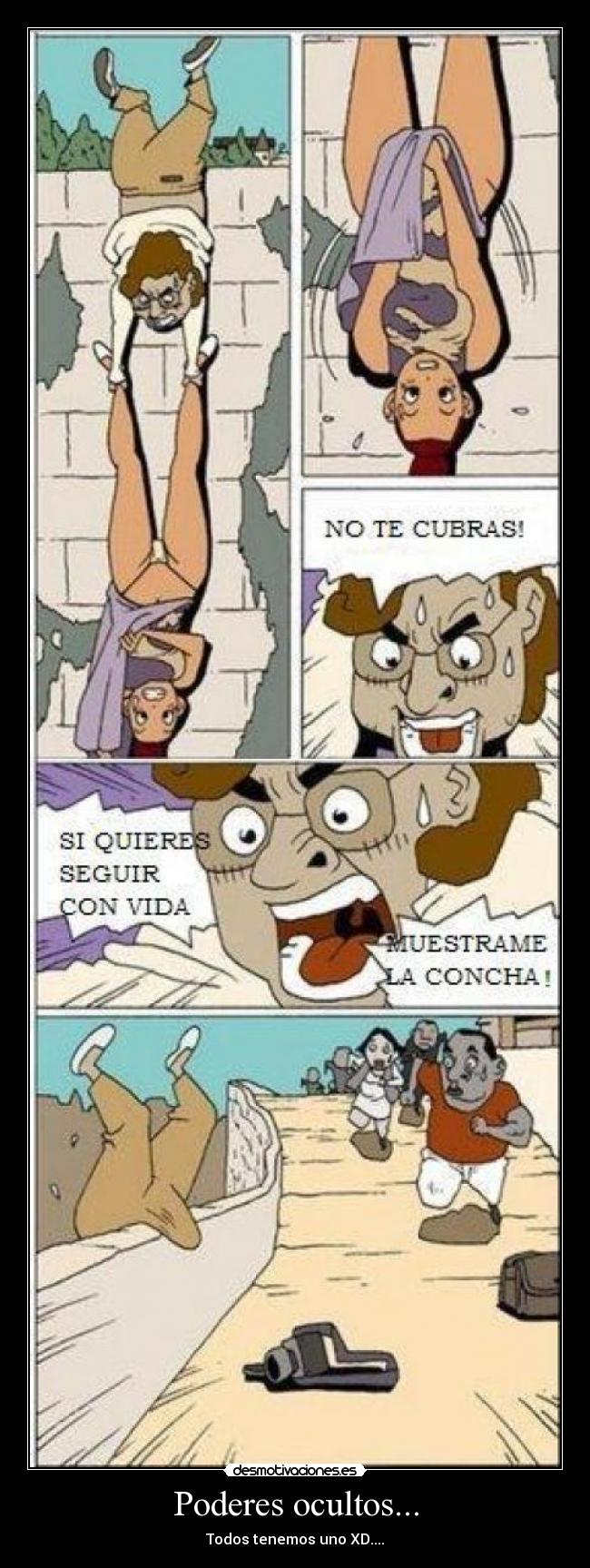 Poderes ocultos... -