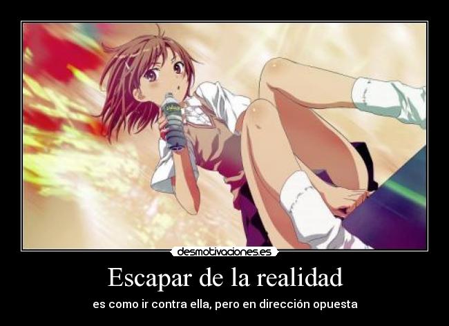 Escapar de la realidad -