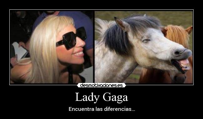 Lady Gaga -