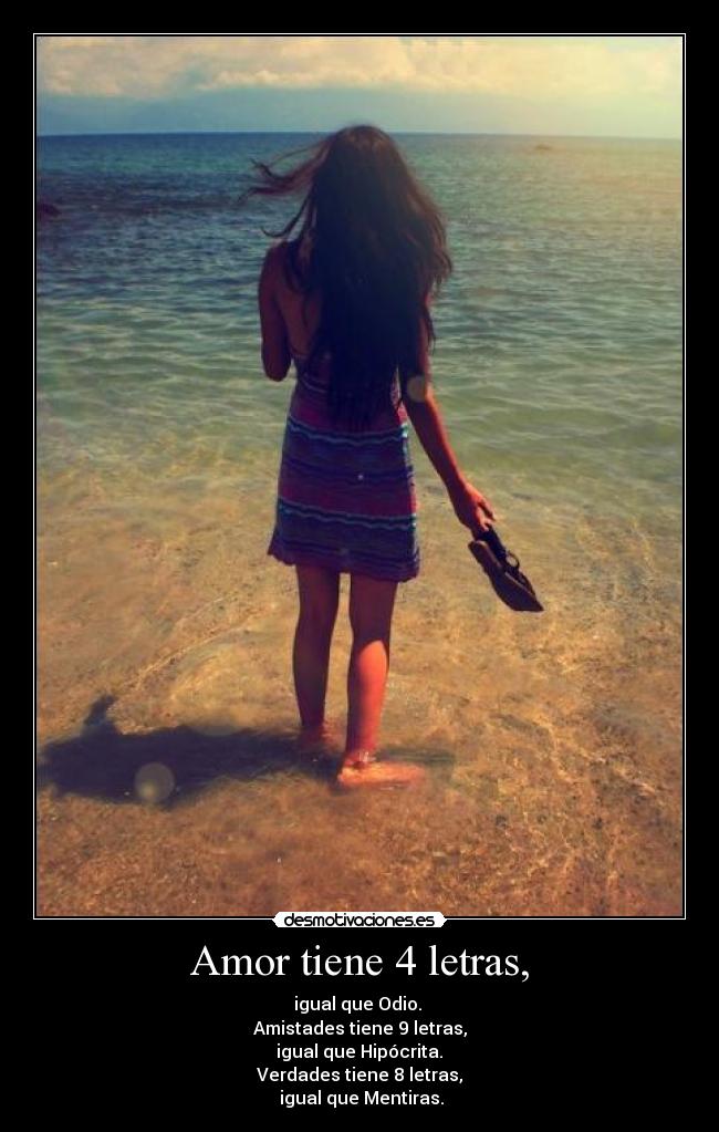 Amor tiene 4 letras, -