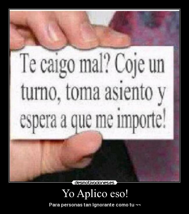 Yo Aplico eso! -