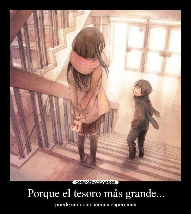 Porque el tesoro más grande... - 