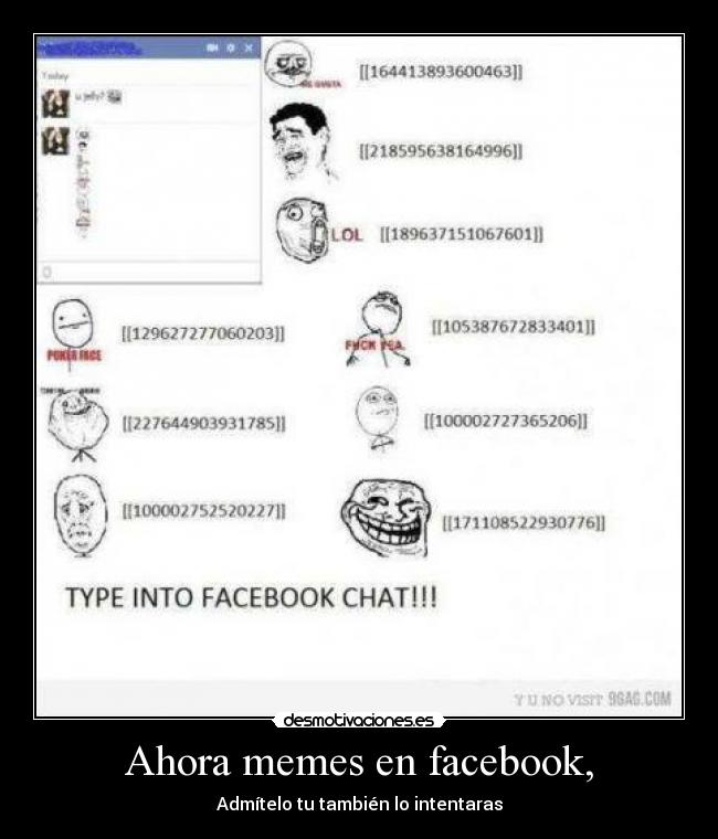 Ahora memes en facebook, - Admítelo tu también lo intentaras