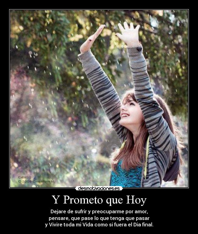 Y Prometo que Hoy - 