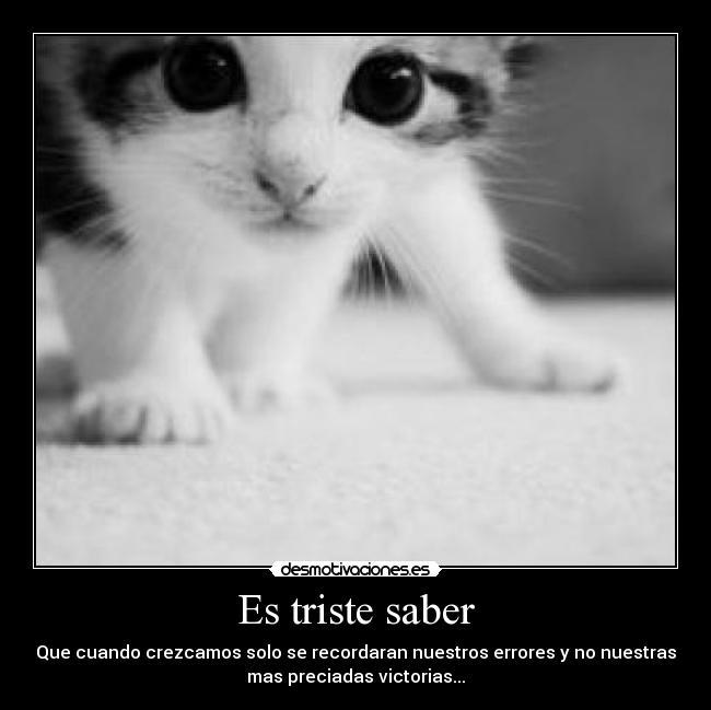 Es triste saber - 