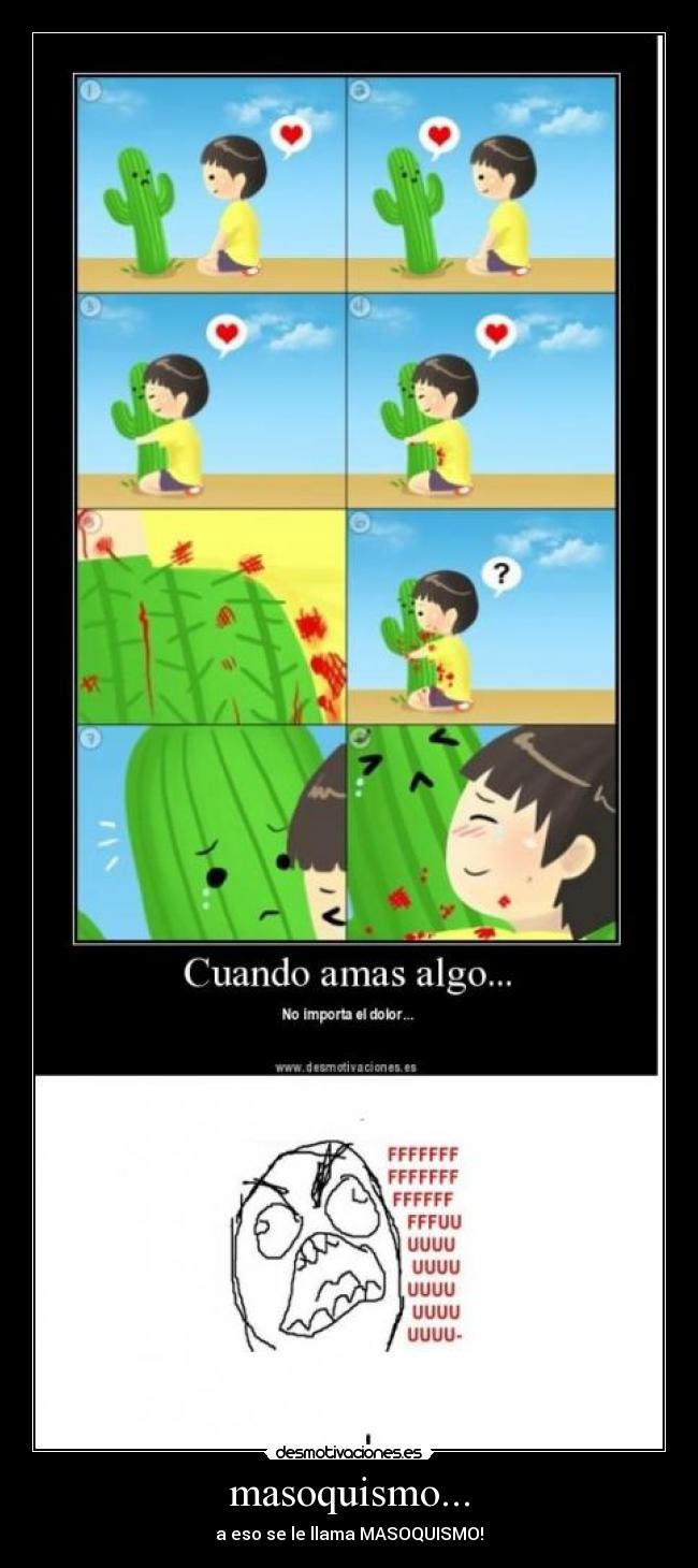 masoquismo... -