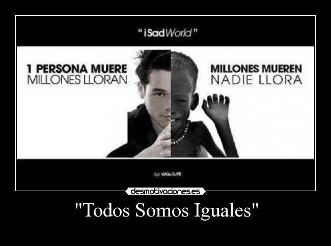 Todos Somos Iguales -