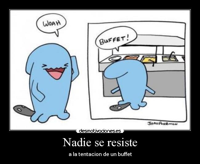 Nadie se resiste - a la tentacion de un buffet