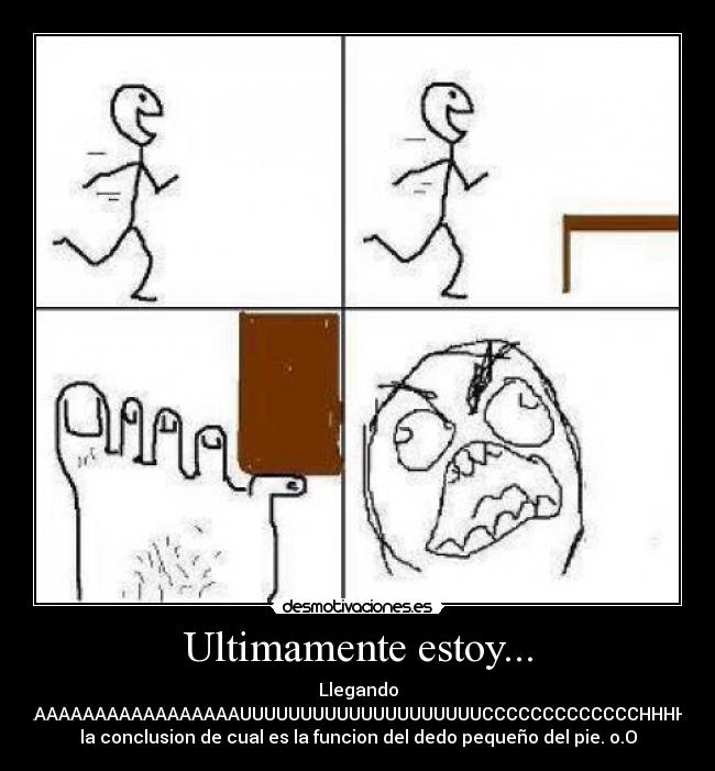 Ultimamente estoy... - 