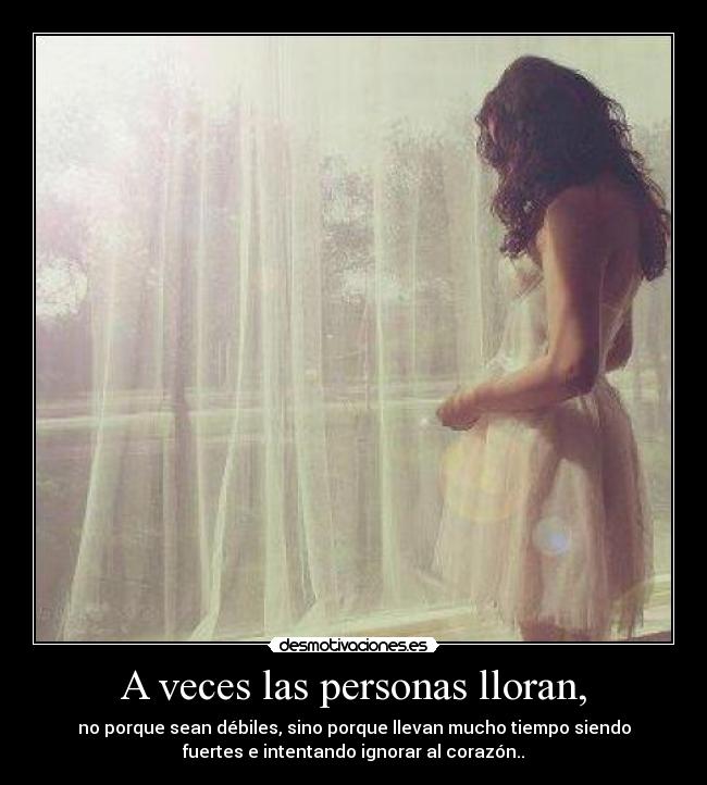 A veces las personas lloran, - 