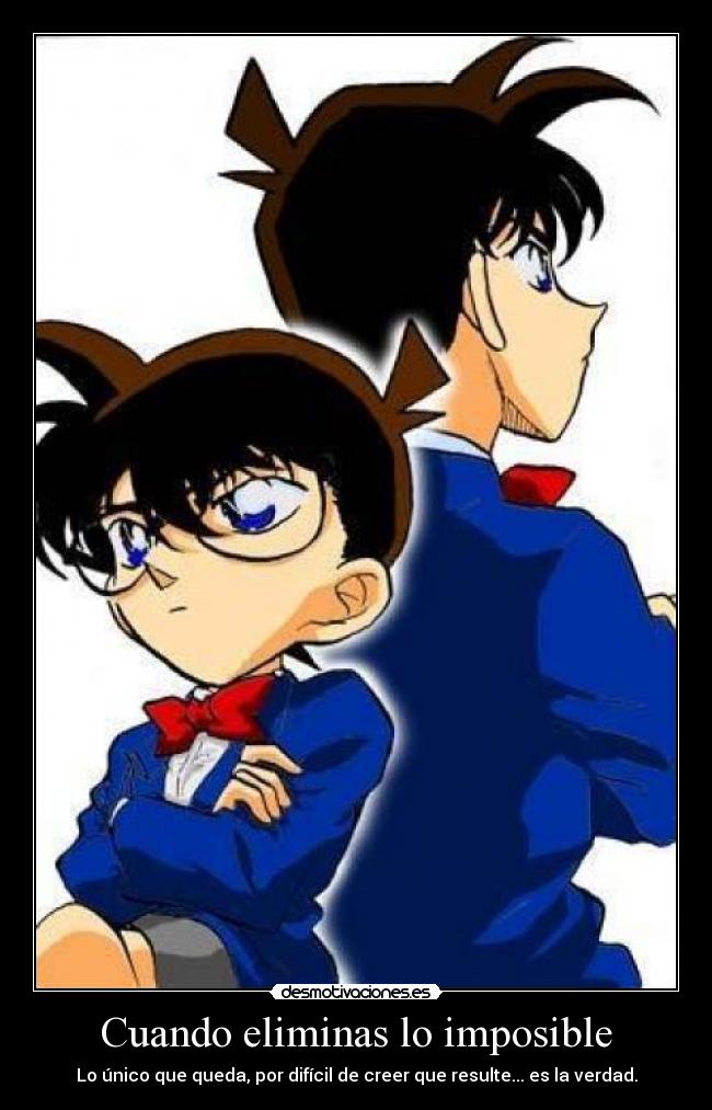 Cuando eliminas lo imposible -