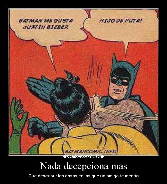 Nada decepciona mas -