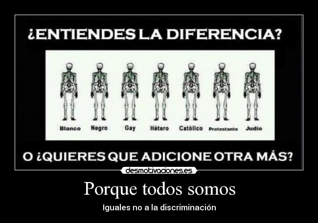 Porque todos somos -