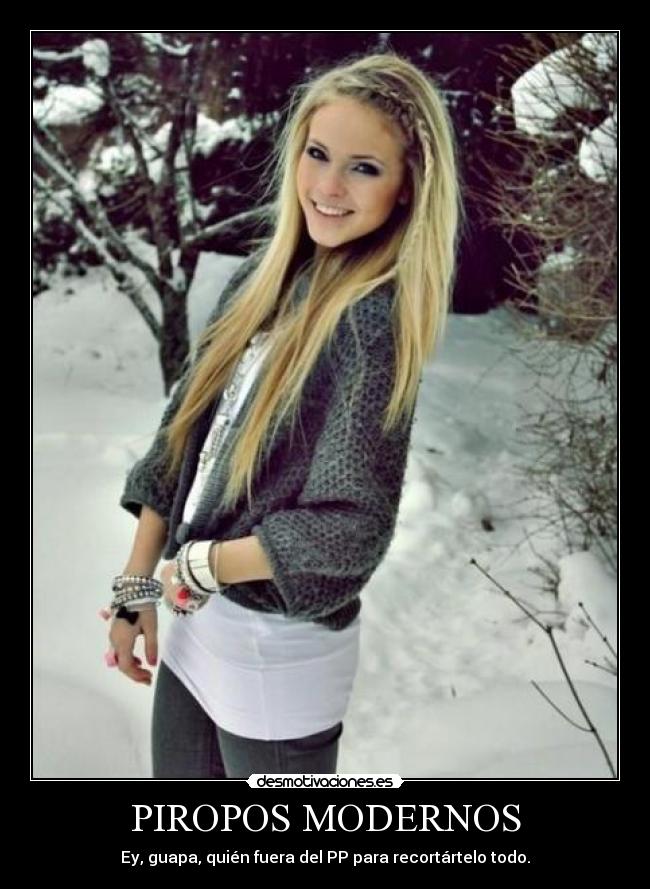 PIROPOS MODERNOS -