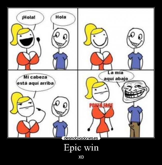 Epic win -