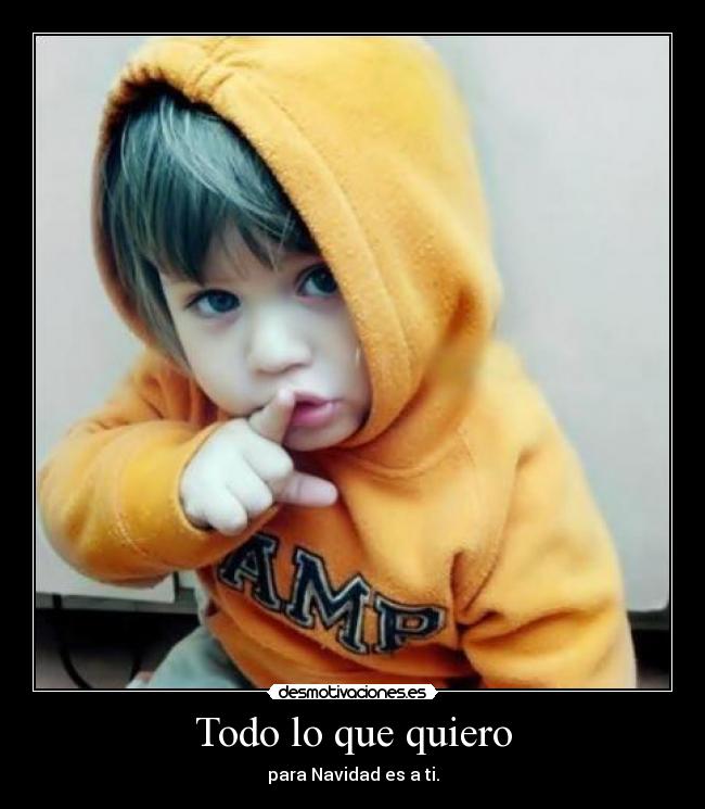 Todo lo que quiero -