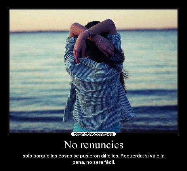 No renuncies - 