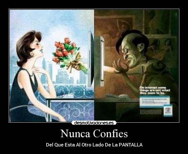 Nunca Confies - 