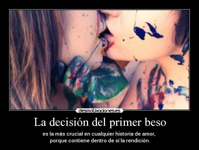 La decisión del primer beso -