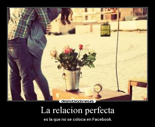 La relacion perfecta - 