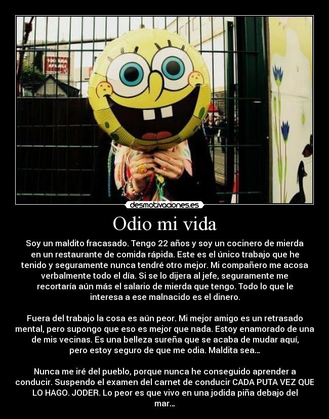 Odio mi vida - 