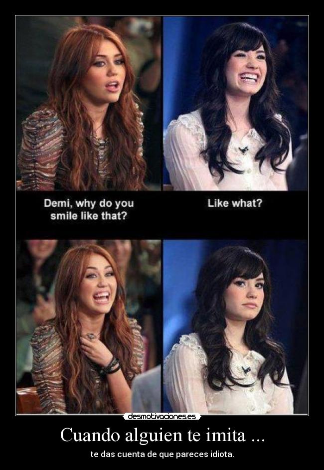 Cuando alguien te imita ... - 