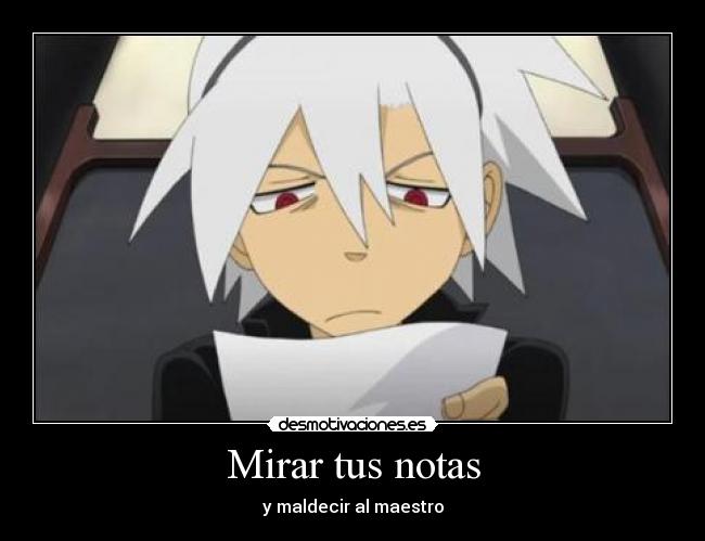 carteles soul eater anime escuela odio colegio escuela suda desmotivaciones