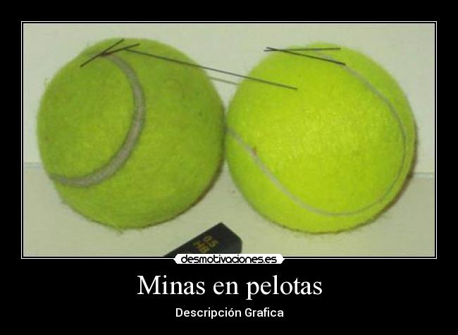 Minas en pelotas -