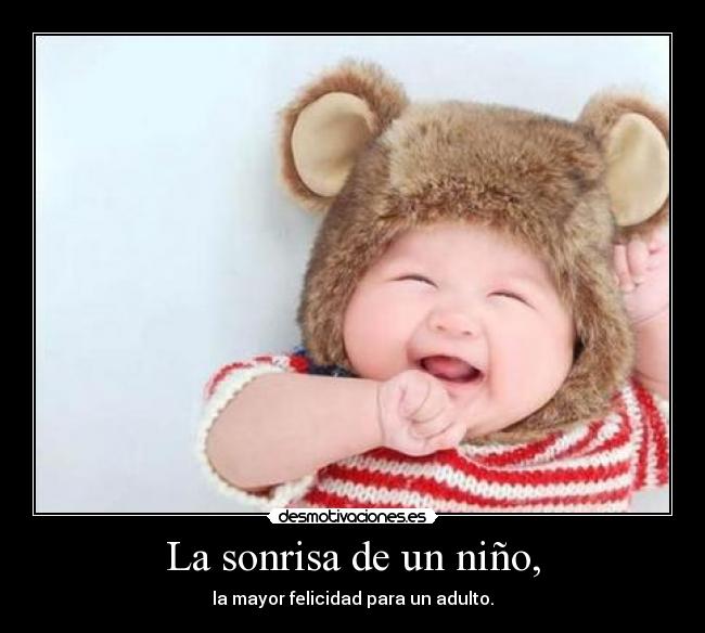 La sonrisa de un niño, - 