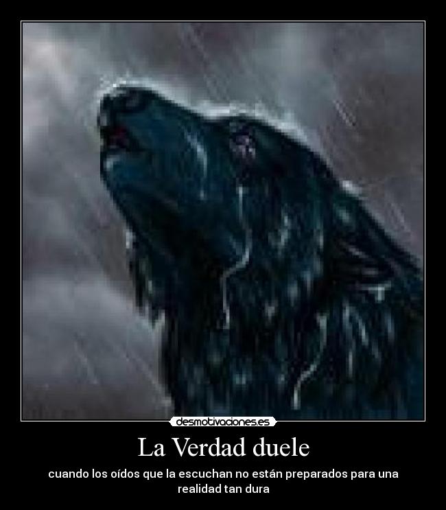 La Verdad duele -