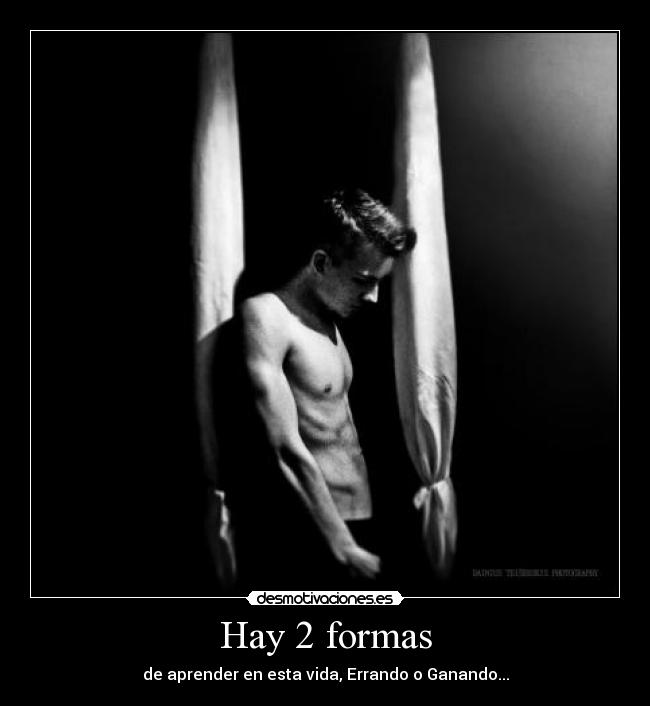 Hay 2 formas -