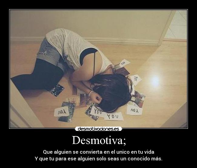 Desmotiva; - 