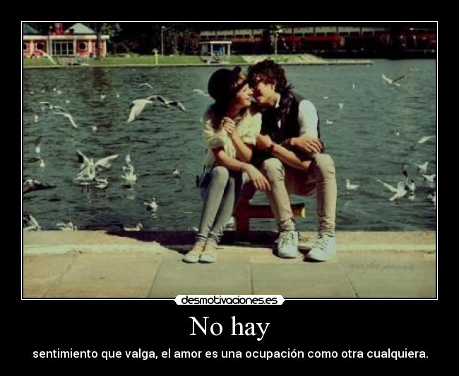No hay -