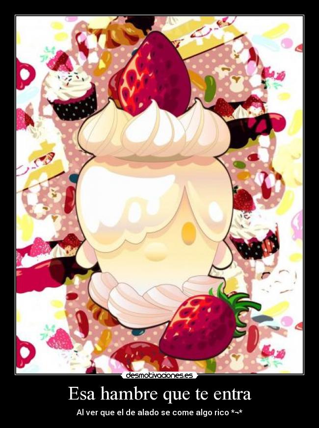 Esa hambre que te entra - 