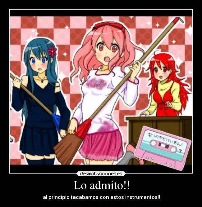 Lo admito!! - al principio tacabamos con estos instrumentos!!