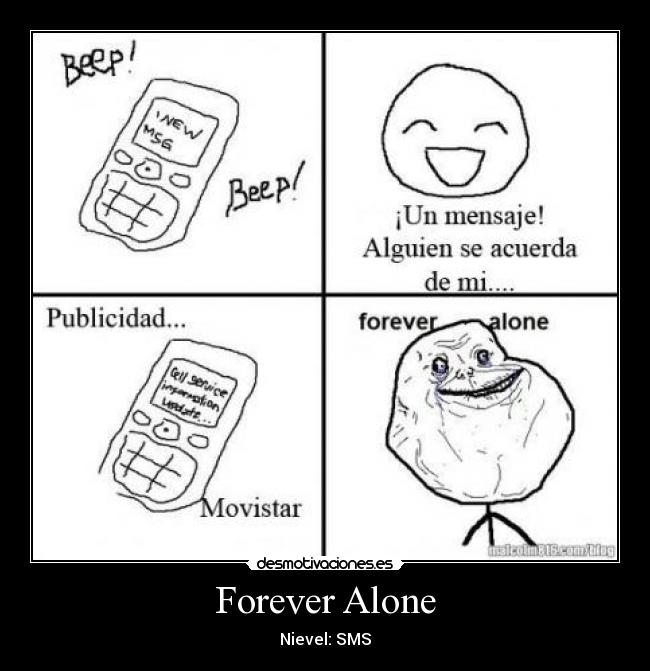Forever Alone -