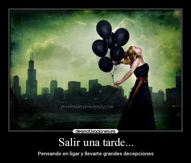 Salir una tarde... -