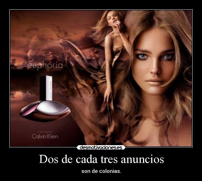 Dos de cada tres anuncios - son de colonias.