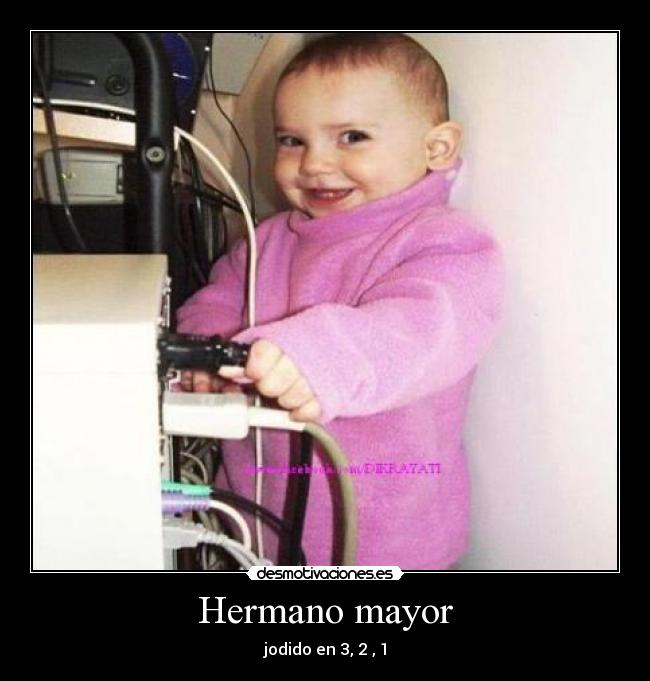 Hermano mayor - jodido en 3, 2 , 1