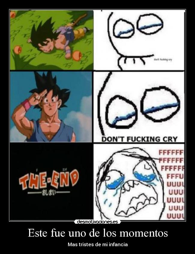 carteles anime dragon ball goku samvlz llorar infancia fuuuuu desmotivaciones