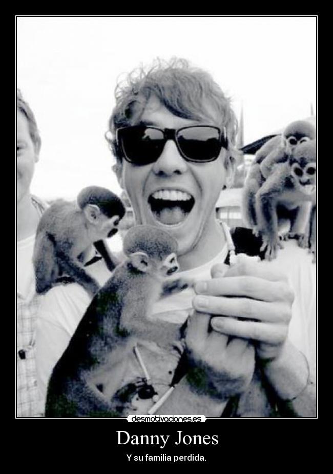 Danny Jones - Y su familia perdida.