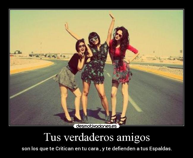 carteles amigos amigos desmotivaciones