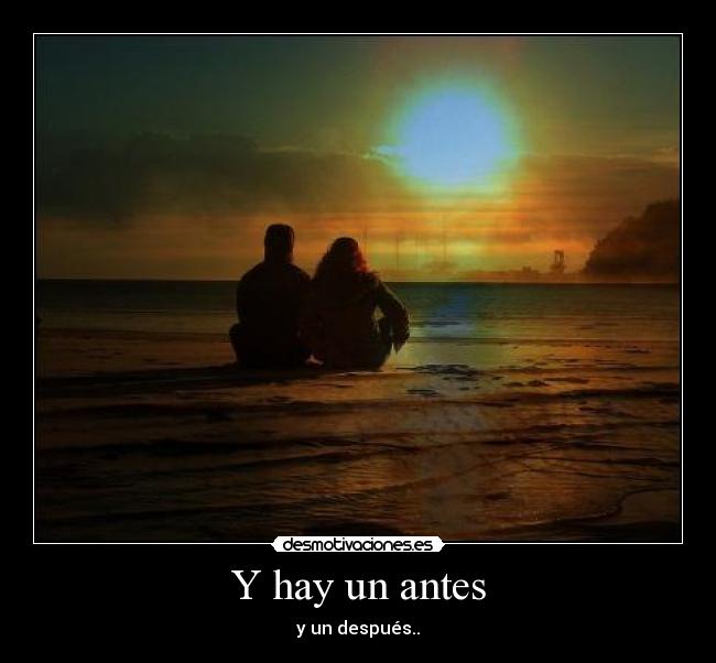 Y hay un antes -